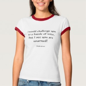 shakespeare_funny_quote_t_shirt_insult_humour_tshirt-r1110ee897f39421492680e8a440480f2_jf4lf_512